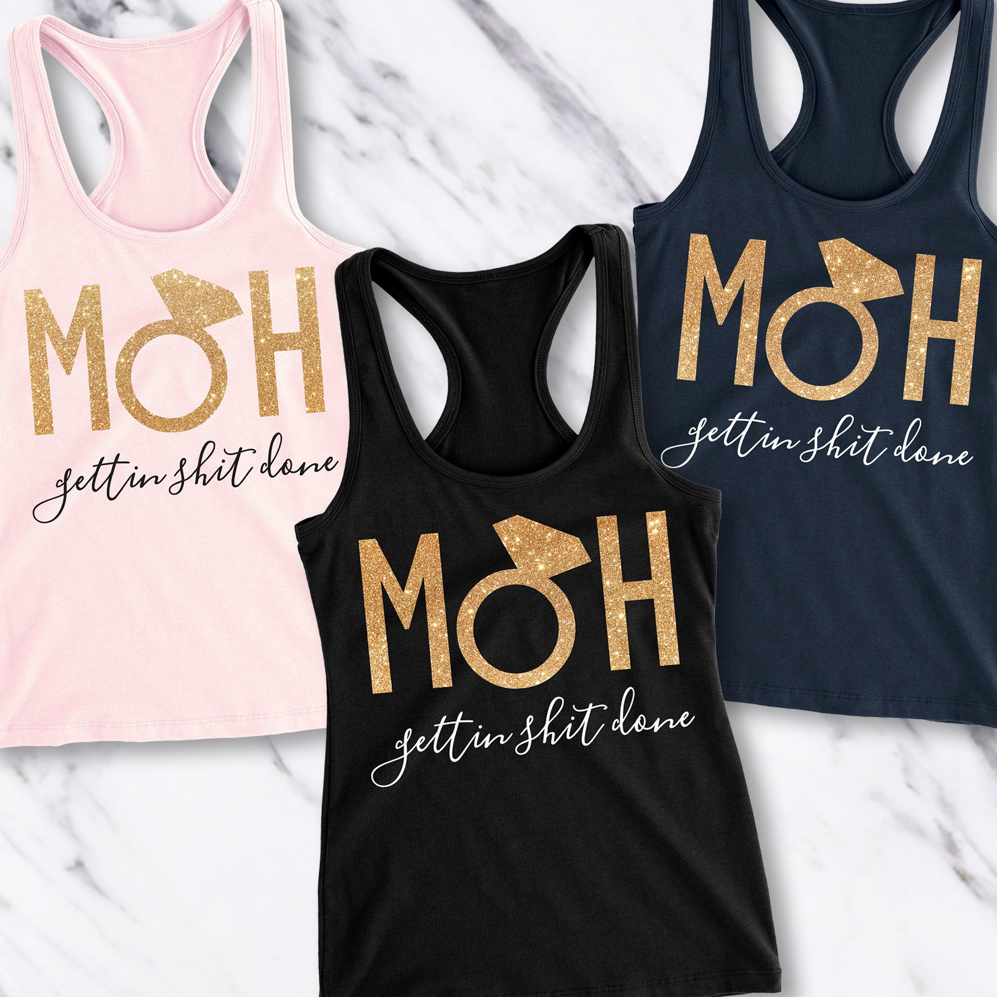 MOH Maid of Honor Getting Shit Done Gold Tank Top in Black, Blush, and Navy Blue colors, displayed on a mannequin.
